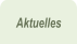 Aktuelles