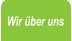 Wir über uns