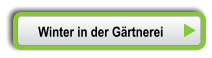 Winter in der Gärtnerei